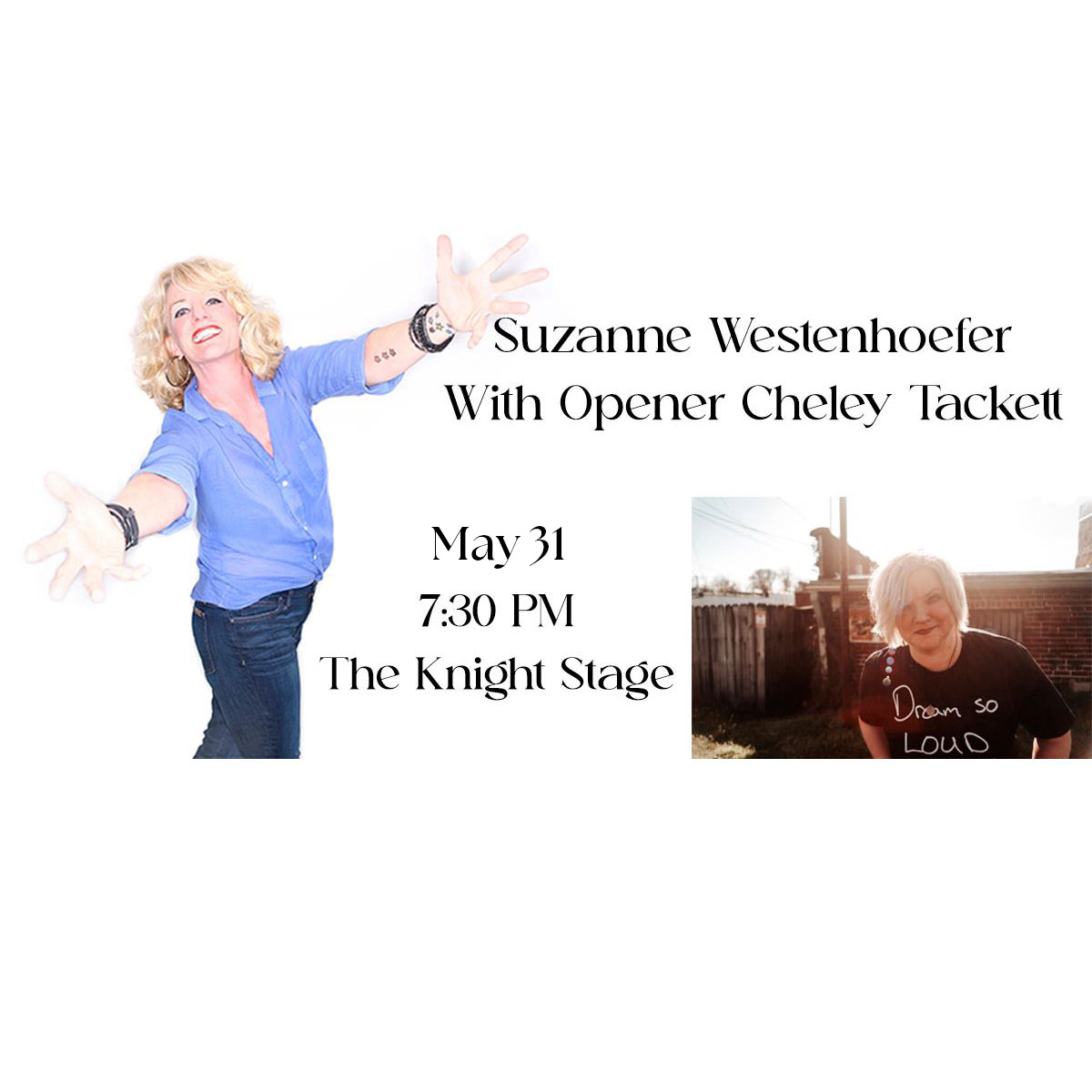 Suzanne Westenhoefer & Cheley Tackett are coming to The Knight Stage Saturday, May 31st, 2025